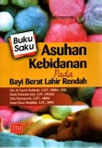 Image of Buku saku asuhan kebidanan pada bayi berat lahir rendah