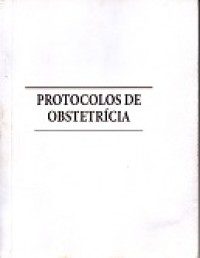 Image of Protocolos de obstetrícia (2014)