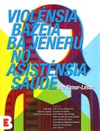 Image of Violénsia ba jéneru no asisténsia saúde ihatimor leste (2023)